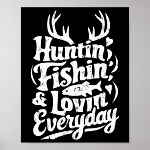 Jagd Angeln Liebt Jeden Tag Shirt Jäger Fischer Poster