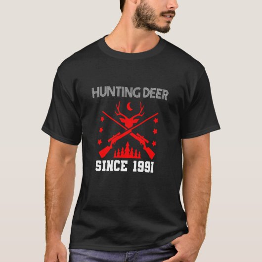 Jagd auf Hirsche seit 1991 T-Shirt (Vorderseite)