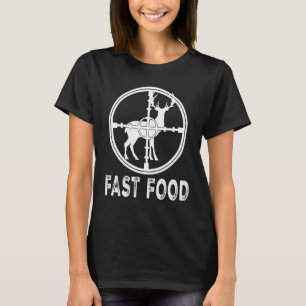 Jagd Fast Food Funny Hirsch Jäger Kleidung Fathe T-Shirt