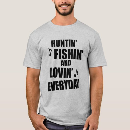 Jagd, Fischen täglich T-Shirt (Vorderseite)