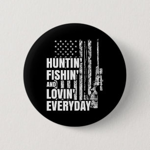 Jagd Fischerei Liebevoller Täglicher Amerikanische Button