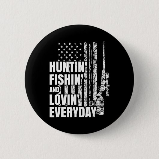 Jagd Fischerei Liebevoller Täglicher Amerikanische Button (Vorderseite)