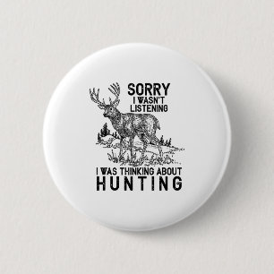 Jagd - Hirsch Lustiger Spruch Jäger Geschenk Tank Button