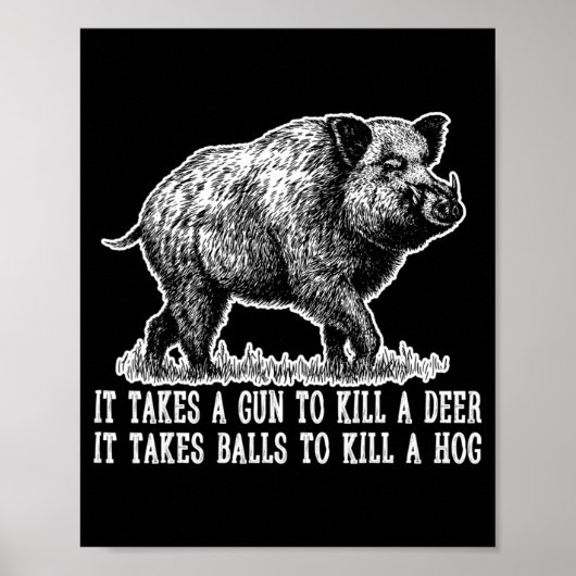 Jagd Hog Pig Sus Hirsch Jagd Bälle Fu Poster (Vorne)
