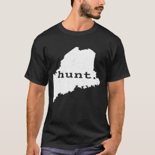 Jagd Maine Bowhunting Staat Hirschjagd zur Jagd T-Shirt