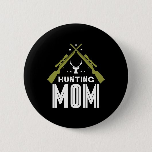 Jagd Mama Jäger Hirschjäger Jagd Mutter Mami Button (Vorderseite)