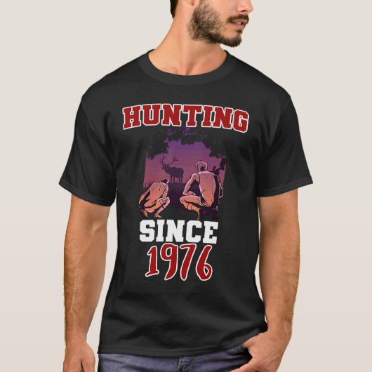 Jagd seit 1976 T-Shirt (Vorderseite)
