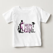 JAGD WIE EINE MÄDCHEN JAGD BABY T-SHIRT (Vorderseite)