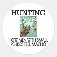 Jagd. Wie Männer mit kleinen Penisen Macho fühlen.