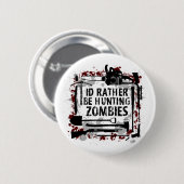 Jagd-Zombies Button (Vorne & Hinten)