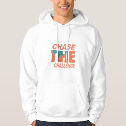 Jage die Herausforderung Motivation für die Jugend Hoodie (Vorderseite)