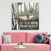 Jagen beginnt Walnut Ledges für Ihre besten Shots Leinwanddruck (Insitu (Wohnzimmer))