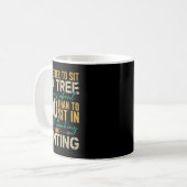 Jagen besser, um in einem Baum zu sitzen, der über Kaffeetasse (Vorderseite Links)