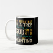 Jagen besser, um in einem Baum zu sitzen, der über Kaffeetasse (Links)