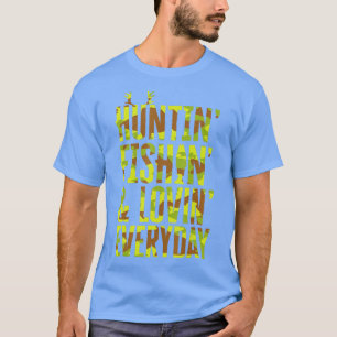 Jagen Fischen Liebe jeden Tag für Vater Väter D T-Shirt