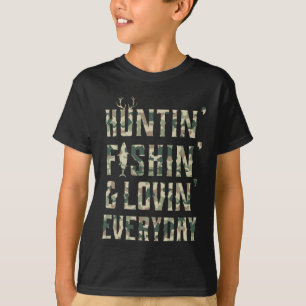 Jagen Fischen Liebe jeden Tag Shirt