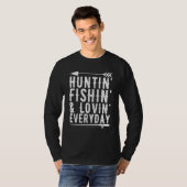 Jagen Fischen Lieben Täglich 3 T-Shirt (Vorne ganz)