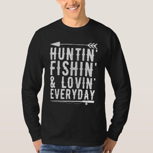 Jagen Fischen Lieben Täglich 3 T-Shirt (Vorderseite)
