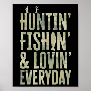 Jagen Fischen Lieben Täglich Shirt1 Poster