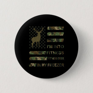 Jagen Ich bin in Fitness Deer Freezer Funny Hunter Button
