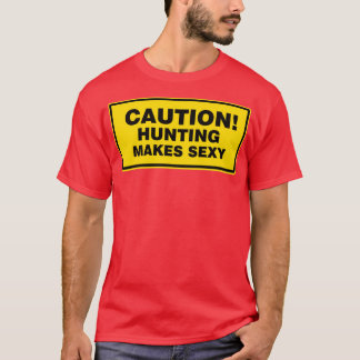 Jagen macht sexy Jäger Jäger Jäger Jäger Antler T-Shirt