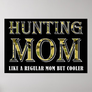 Jagen Mama Funny Poster blass