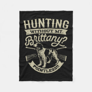 Jagen ohne mein Brittany Sinnlos T-Shirt Vint Fleecedecke