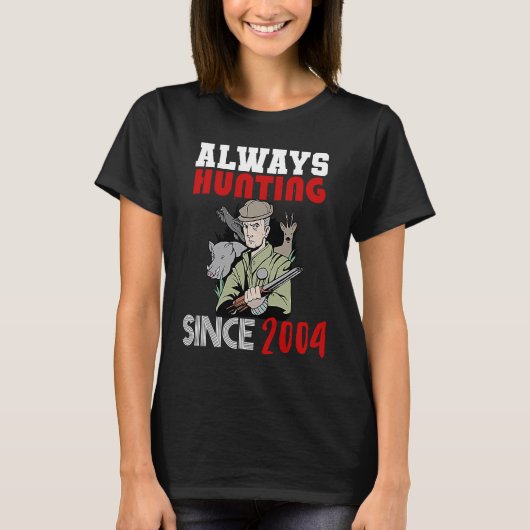 Jagen seit 2004 T-Shirt (Vorderseite)
