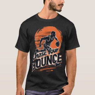 Jagen Sie Ihren Basketball-Spieler Spieler Coache T-Shirt
