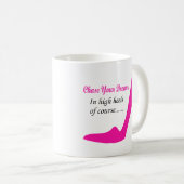 jagen Sie Ihren Träume hohen Heels Kaffeetasse (VorderseiteRechts)
