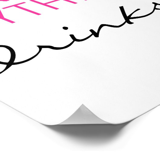 Jagen Sie nichts außer dem "Drinks & Dreams Poster (Ecke)