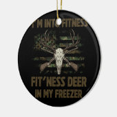 Jagen Sprichwort Ich bin in Fitness Fit'ness Deer  Keramik Ornament (Links)
