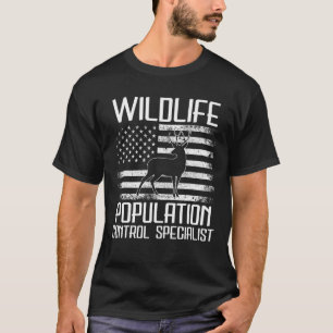 Jagen T-Shirt Wildtiere Population Kontrolle Funny