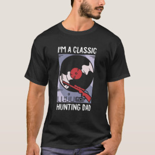 Jagen Vater Vathers Day Classic Papa Dada Pops Hun T-Shirt