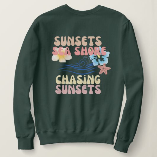 Jagen von Sonnenuntergängen bedruckt Sweat Shirt (Design Rückseite)