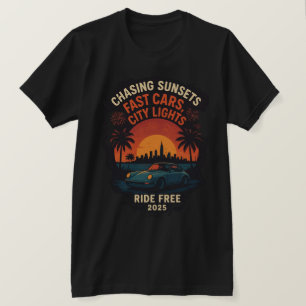 Jagen von Sonnenuntergängen Fast Cars City Lights  T-Shirt