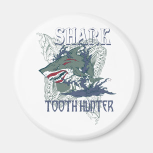 JÄGER DES HAIFISCH-TOOH MAGNET