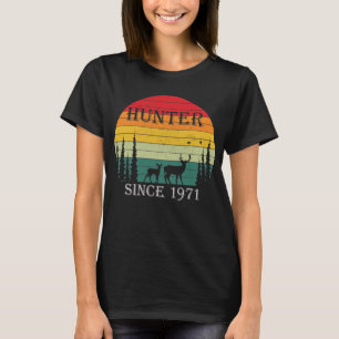 Jäger Geboren 1971 Geburtstagsgeschenkjagd seit 19 T-Shirt