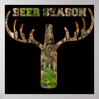 Jäger in der Biersaison - Geschenk für Jäger Poster