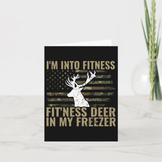 Jäger-Shirt Ich bin in Fitness Deer Freezer Funny Karte (Vorderseite)