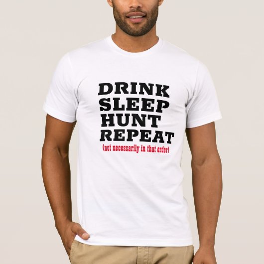 Jäger Shirt, trinken Bier essen Jagd Schlaf & Wied T-Shirt (Vorderseite)