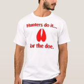 Jäger tun es... für den Hund. T-Shirt (Vorderseite)