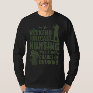 Jäger-Wochenendprognose T-Shirt