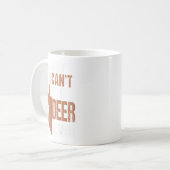 Jägergeschenk Sorry Hirsche Saison Funny Hunter Va Kaffeetasse (Vorderseite Links)