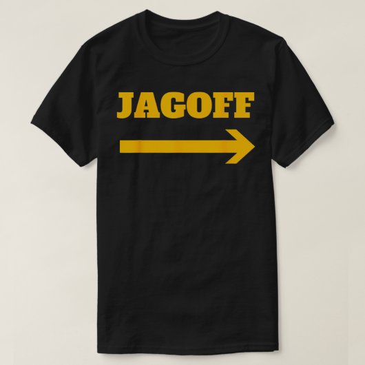 Jagoff Funny Black und Gold Pittsburgh Slang T-Shirt (Design vorne)