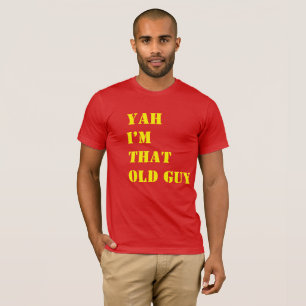 Jah, ich bin dieser Typ, Funny T-Shirt