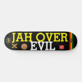JAH OVER EVIL Skateboard (Horizontal)