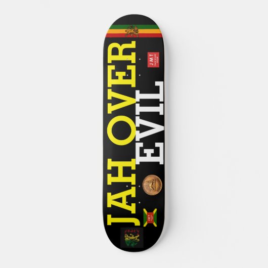 JAH OVER EVIL Skateboard (Vorderseite)