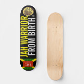 JAH WARRIOR VOM GEBURTSJMT Skateboard, 7¾" Deck Skateboard (Vorderseite)