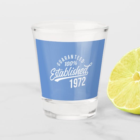 Jahr 1972 lustige Sprüche Männer Frauen Schnapsglas (Vorderseite)